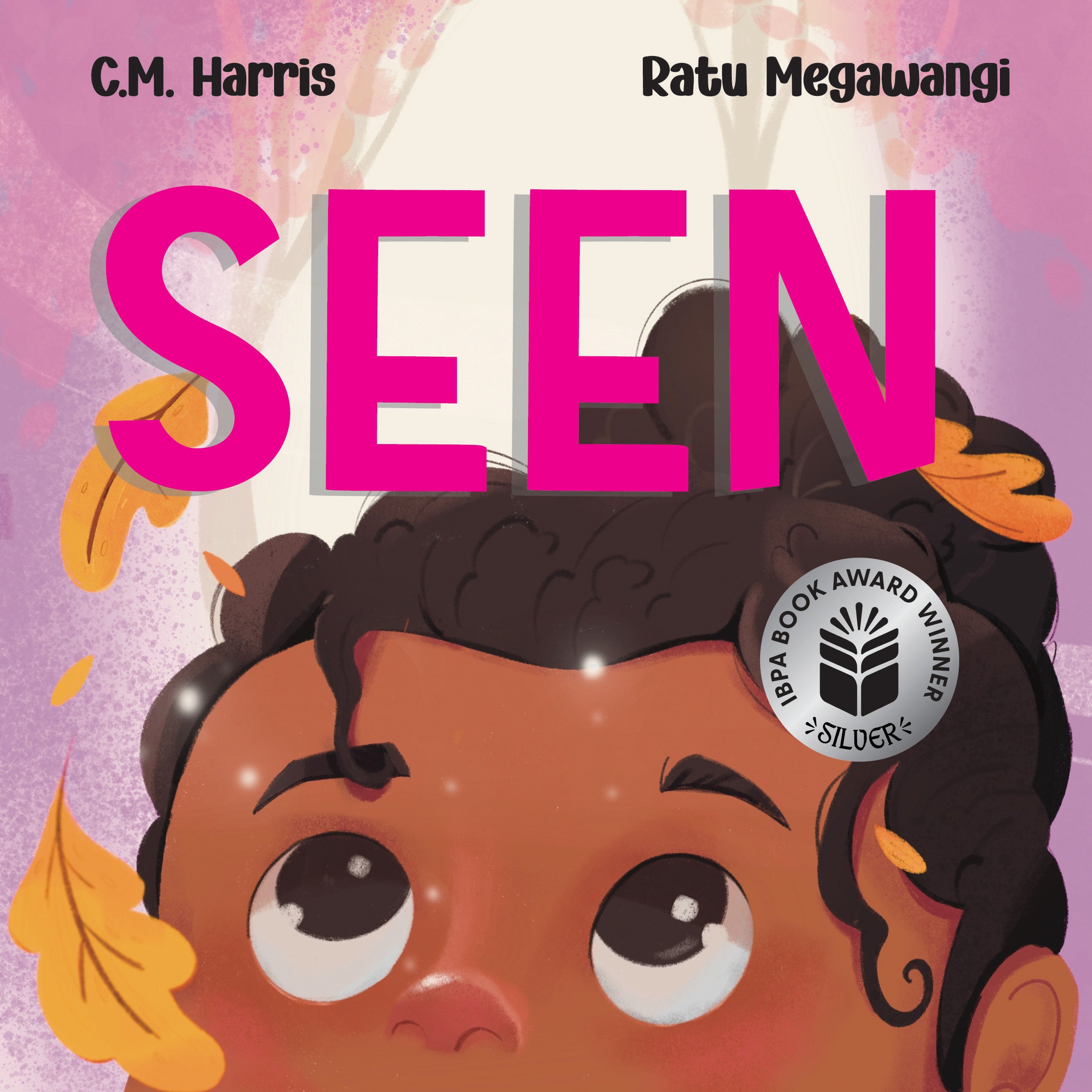 Seen (IBPA Silver Award Winner)
