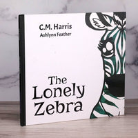 The Lonely Zebra Book by C.M. Harris - Alternative View of the Cover