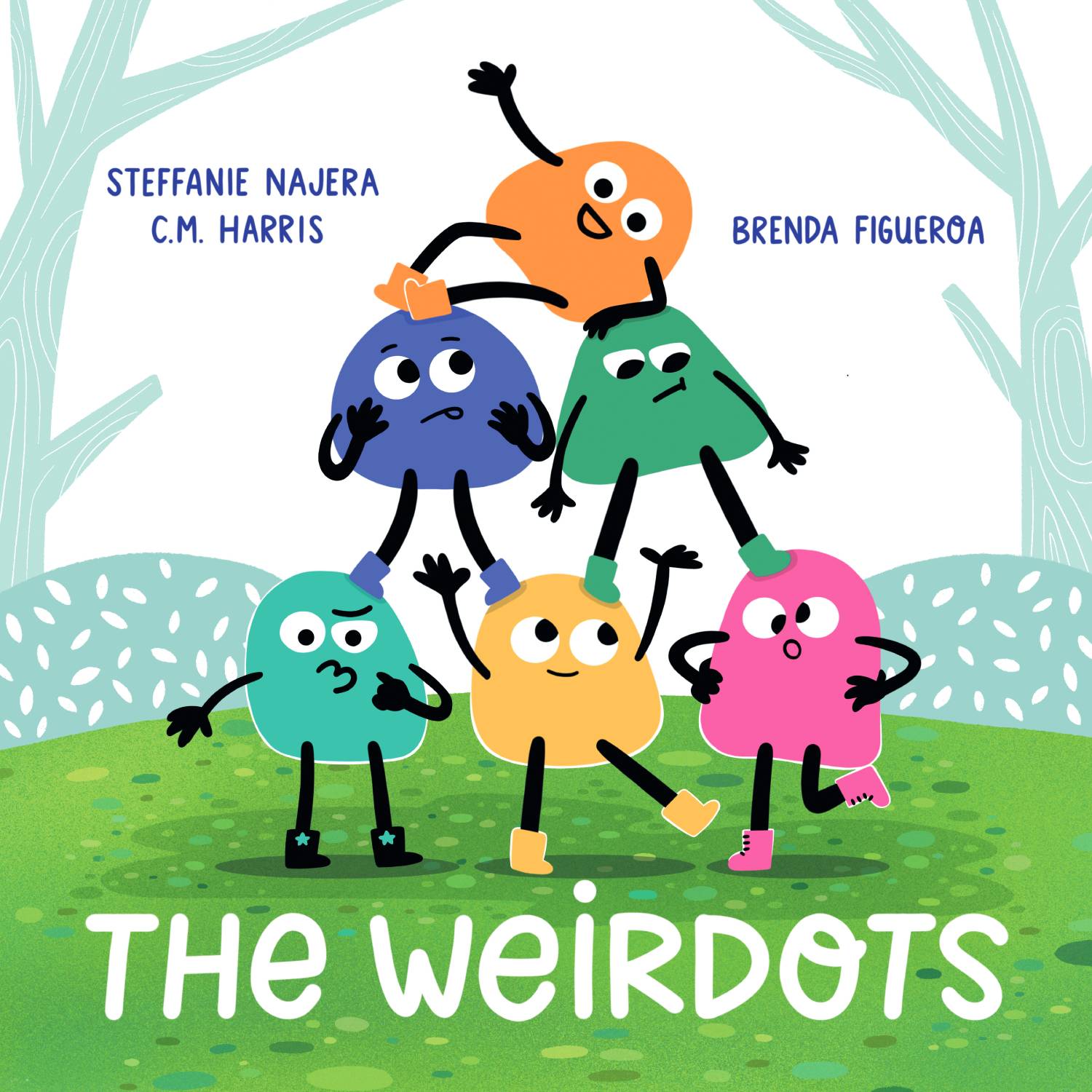 The Weirdots Book by Steffanie Najera and C.M. Harris - front cover